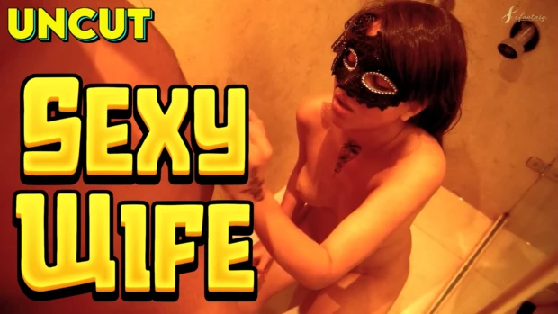 Sexy Wife – 2024 – Hindi Uncut Short Film – SexFantasy