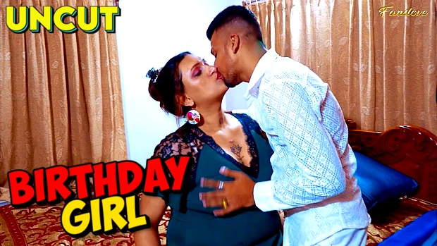 Birthday Girl 2024 Hindi Uncut Short Movie – FansLove
