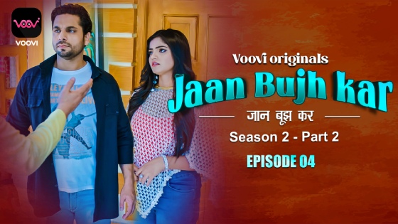 Jaan Bhuj Kar S02E04 2023 Hindi Hot Web Series – Voovi