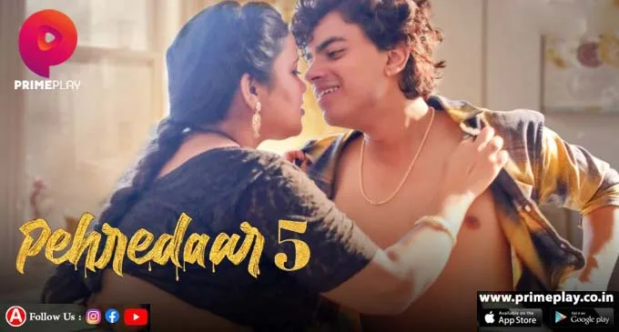 Pehredaar S05E02 2023 Hindi Hot Web Series – PrimePlay