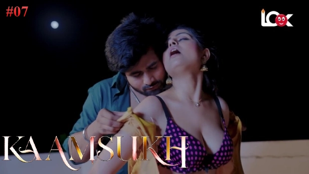 Kaam Sukh E07 2025 Hindi Hot Web Series – Lookentertainment
